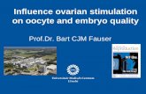 Influence ovarian stimulation on oocyte and embryo PPT/FausLecture Outline Context ovarian ... Gonadotropins (urine, rec) CC, aromatase inhibitors, insulin sensitizers ... - the bigger