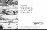 INDEPENDENT HEALTH’S 2016 Medicare Advantage ... HEALTH’S 2016 Medicare Advantage Pharmacy Directory For more information, please contact Independent Health’s Member Services