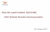 Shui On Land Limited (0272.HK) 2017 Interim Results ...€¦ · Bare-shell Apartment 9,900-10,000 New Investment: Wuhan Optics Valley ... - property sales in turnover of the Group