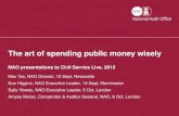 The art of spending public money wisely · The art of spending public money ... did not adequately understand the factors contributing towards the ... To secure value for money from