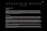 CARRIE - Stephen King Booksstephenkingbooks.co.uk/.../uploads/2015/06/CARRIE-reading-guide.pdf · Misery and The Shining, while Stephen King continues to live in Maine, ... Carrie