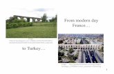 to Turkey… - Salvēte! Welcome to KHS' Warrior Latin Pages! · Fully 80 % of Roman aqueducts lay hidden underground or in workaday disguise. Let’s look at the aqueduct of Segovia
