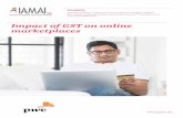 Impact of GST on online marketplaces - PwC · Impact of GST on online marketplaces ... stages of transactions and implications of the FDI policy ... This paper reflects our understanding
