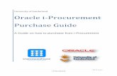 University of Sunderland Oracle i-Procurement Purchase Guide | P a g e I-Procurement University of Sunderland Oracle i-Procurement Purchase Guide A Guide on how to purchase from i-Procurement