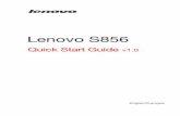 Lenovo S856 - fast.ulmart.ru · English Learning more Getting support Read this guide carefully before using your smartphone. To learn more information about your …