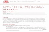 NFPA 1901 & 1906 Revision Highlights - FAMA · the NFPA Apparatus Committee can have significant impact on safety, performance, and cost. The ... NFPA 1901 & 1906 Revision Highlights