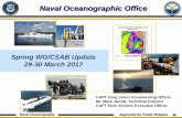 Naval Oceanographic Office - ofcm.gov Satellite & In situ. 9 km 3 km 300 m 10 m . Civilian – Military Forecasting ... Naval Oceanographic Office (NAVOCEANO) Stennis Space Center,