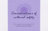Considerations of cultural safety - Wintec Research Archiveresearcharchive.wintec.ac.nz/1587/1/considerationsofculturalsafety.pdf · After Frankenberg (1993) ... Anne responded to