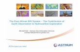 The East African Rift System – The Contribution of Earth ...c335451.r51.cf1.rackcdn.com/astriumapr17.pdfEast African Rift increasingly viewed as an hydrocarbon exploration hot spot: