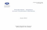 Private Pilot ACS 2017 (airplane) - Federal Aviation Administration · standards for the private pilot certification in the airplane category, single-engine land and sea; and multiengine