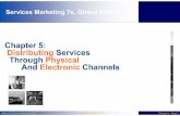 Chapter 5: Distributing Services Through Physical And ...oktato.econ.unideb.hu/kissmarietta/SM7_Ch05_Distribution_ge... · Microsoft PowerPoint - SM7_Ch05_Distribution_ge_v2nyomtatni