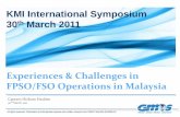 KMI International Symposium 30th March 2011 - Expo 2012 · KMI International Symposium ... Hands on and Lessons Learnt Experience on FPSO Perintis, ... Deepwater Projects in Malaysia