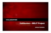 Halliburton – BELIT Project - GlobalEnglishstatic.globalenglish.com/files/reports/halliburton_latam...Halliburton – BELIT Project Juliana Quinteiro © 2009 Halliburton. All Rights