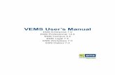 VEMS User's Manual - Brigham Young University User’s Manual EMS Enterprise 7.0 EMS Professional 13.0 EMS Campus 4.0 EMS Legal 7.0 EMS Workplace 7.0 EMS District 7.0