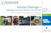 Ironman Challenge - PA-AWWA Test 2 –Nalco 23 Chemicals Coagulant and Polymer Operational Complexity Building Addition OPEX - Chemicals OPEX - Maintenance Seasonal Facility ALL FeCl