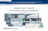 EMS and SEM Product Description - audiocodes.com · AudioCodes™ Element Management System (EMS) and Session Experience Manager (SEM) EMS and SEM . Product Description . Version