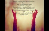 Psalm 24 - A psalm of David. (NIRV) - The Salvation Army … ·  · 2016-08-04Psalm 24 - A psalm of David. (NIRV) 7 Open wide, you gates. ... Shout To the Lord My Jesus, my Savior