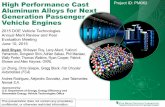 High Performance Cast Aluminum Alloys for Next … Alloys for Next Generation Passenger Vehicle Engines ... (for cylinder head application) ... Density Functional Theory ...
