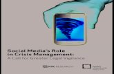 Social Media’s Role in Crisis Managementwebershandwick.co.uk/wp-content/...Crisis-Nov4_ML.pdf · Social Media’s Role in Crisis Management: A Call for Greater Legal Vigilance Page