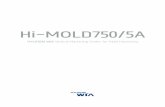 Hi-MOLD750/5A - Müggler Engineering ApSmueggler.dk/.../2016/06/30.-Hi-MOLD750-5AEng-Ver2.pdf · The Vertical Machining Center Hi-MOLD750/5A designed by Hyundai WIA with years of