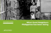 What Good Neighbors Philippines has been doing · Membership to the Disaster Risk Reduction Network ... (international name Nock-ten) in Tingloy, Batangas and Gigmoto, Catanduanes