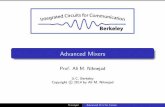 Advanced Mixers - University of California, Berkeleyrfic.eecs.berkeley.edu/ee242/pdf/Module_5_4_AdvMixer.pdf · Niknejad Advanced IC’s for Comm. Matching Requirements 4 . 6M a t