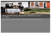 Brand Strategy Report: Market Lane Coffee - USCJABuscjab.org/.../2016/07/Brand-Strategy-Report-Market-Lane-Coffee.pdf · Brand Strategy Report: Market Lane Coffee. 2 ... transferability,
