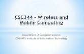CSC344 – Wireless and Mobile Computing · CSC344 – Wireless and Mobile Computing . Wireless Networking: Issues and Trends . ... Data link refers to the 2nd layer in the ISO/OSI