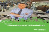 Epicor Planning and Scheduling - Epaccsys · (MRP), scheduling, and ... that require project management and resource management capabilities, Epicor Planning and Scheduling offers