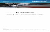 For CitiDirect Users: Enabling TLS in Browser and Java ... · For CitiDirect Users: Enabling TLS in Browser and Java settings . Disclaimer: Any changes performed by the Account ...