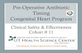 Pre-Operative Antibiotic Timing Congenital Heart …uthscsa.edu/cpshp/CSEProject/Cohort11/7_VELA LeAnn... · Pre-Operative Antibiotic Timing Congenital Heart Program ... • Past