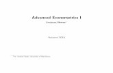 Advanced Econometrics I - DPHU · Advanced Econometrics I The importance of relationships2 ... . . . ;Nbe i.i.d. Our interest is in the relationship between y iand the explanatory