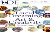 Lucid Dream Exchange · The meeting of stone and sky, shapeshifting with Dawn Baumann Brunke. ... paintings, along with Psychotronic Devices and Operat-ing Systems. In 1994, ...