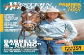 BARRELS & “BLING” - Western Horseman · BARRELS & “BLING ” SARAH ROSE ... my game, and I’m very proud of what I accomplished. My parents were so ... take a leap of faith