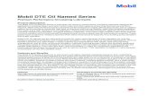 Mobil DTE Oil Named Series - gwlinc.com DTE Oil Named Series ... Named lubricants are used widely in steam turbines and hydroturbines with splash, ... parallel shaft gearing.