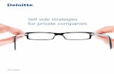 Sell-side strategies for private companies - Deloitte US · Sell-side strategies for private companies 5 When is the preferred time to pursue a transaction? Owners of mid-market companies