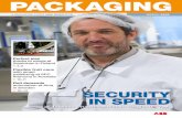 PACKAGING - ABB at SPC Ardmona in Australia > 10–11 deli demands automation at Atria in Sweden > 12–14 A MAGAZINE FROM ABB rOBOtics MARCh 2009 PACKAGING. 2 packaging ...