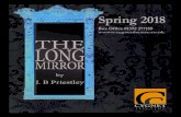 Spring 2018 · Welcome to Cygnet - and three wonderful plays & three wonderful concerts to cheer the winter nights! J.B. Priestley’s The Long Mirror, perhaps not as well-known