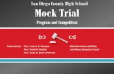 San Diego County High School - Mock Trial - UPDATE: …sdmocktrial.org/2017 Mock Trial Competition- Teacher Presentation.pdfThe mission of the San Diego County High School Mock Trial