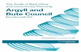 The Audit of Best Value and Community Planning Argyll Community Planning. Argyll and . Bute Council. ... but Argyll and Bute is a significantly different council now ... The council
