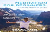 MEDITATION FOR BEGINNERS - Zenful Spiritzenfulspirit.com/wp-content/.../07/Meditation-for-Beginners-Book-1.pdf · meditation to tai chi. ... bone structure, and constitution. You
