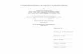 LASER PROCESSING OF METALS AND POLYMERS ...casa.jlab.org/publications/CASA_PhDs/Singaravelu...LASER PROCESSING OF METALS AND POLYMERS by Senthilraja Singaravelu B.Sc., May 1998, University
