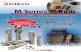 M-Series Milling - KYOCERA Precision Tools, Inc. Hard MEGACOAT M-Series Milling ... For General Machining of Aluminum Usage Guide -k: ... For High Speed Machining