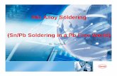 Mix Alloy Soldering (Sn/Pb Soldering in a Pb Free World) Alloy Soldering (Sn/Pb Soldering in a Pb Free World) ... l Pb-free BGA bumps & Profile / Sn/Pb ... Mixed Alloy Reflowed BGA