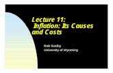 Lecture 11: Inflation: Its Causes and Costs 11.pdfLecture 11: Inflation: Its Causes and Costs ... Money Price Level Money ... Q Higher rates of money growth cause higher inflation