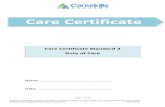 Care Certificatecareskillsacademy.co.uk/sites/default/files/document-downloads/3...Care Certificate Standard 3: Duty of Care This Standard has five learning outcomes:- 1. Understand