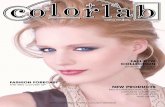 magazine - Colorlab Private Label :: Your Brand + Our ... · magazine ... THE BIG COVER UP NEW PRODUCTS MULTI-DIMENSIONAL FROSTS DAYLIGHT LUMINIZER ACTIVE ... LIPS Line and fill in