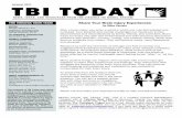 Summer 2017 TBI TODAY Page 1 VOLUME 15 NUMBER 3 …model.tbinrc.com/Websites/modeltbinrcnew/files/Content/4732718/TBI... · Herman Lukow, Ph.D. Melody Moadab, M.S. Margie Martinez,