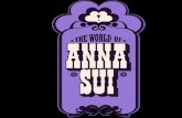 THE WORLD OF ANNA SUI The World of Anna Sui is a Fashion ... · ROCKSTAR & HIPPIE ‘I guess I’m a rock chick at heart.’ Referred to by journalist Hilary Alexander as the ‘Janis