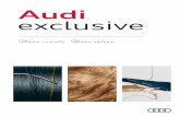 Audi exclusive - Audi Middle East · you to transform something special into ... In the following pages, we’d like to demonstrate the extent to which Audi exclusive can ... we know